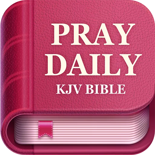 Pray Daily - KJV Bible & Verse