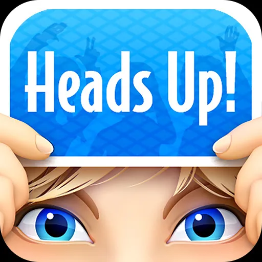 Heads Up!